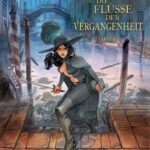 Cover von DIE FLÜSSE DER VERANGENHEIT 2