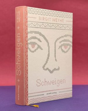 Cover der Graphic Nocel SCHWEIGEN vom Birgit Weyhe