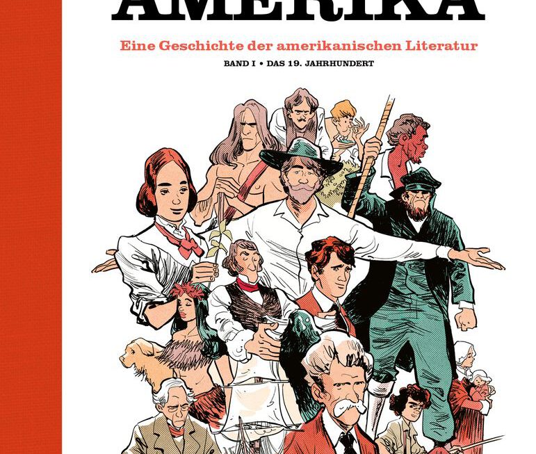 ES WAR EINMAL IN AMERIKA ist Literaturgeschichte in Bildern