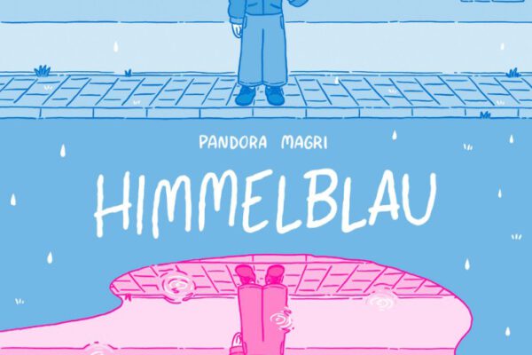 HIMMELBLAU – Wenn Gesundung nicht geradeaus läuft