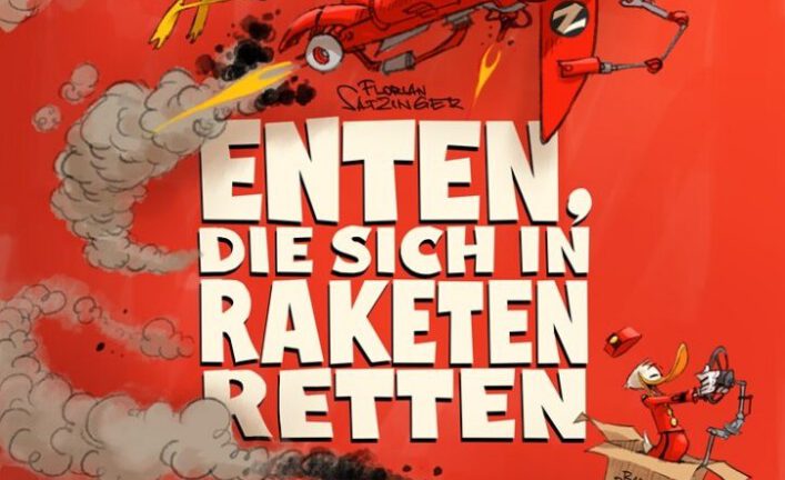 Plakat zu ENTEN, DIE SICH IN RAKETEN RETTEN