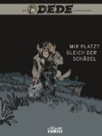 Cover von DEDE - MIR PLATZ GLEICH DER SCHÄDEL