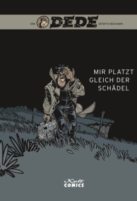 Cover von DEDE - MIR PLATZ GLEICH DER SCHÄDEL