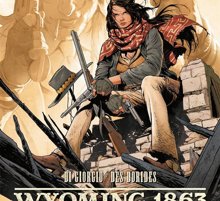 WYOMING, 1863 liegt am Rande der bekannten Welt